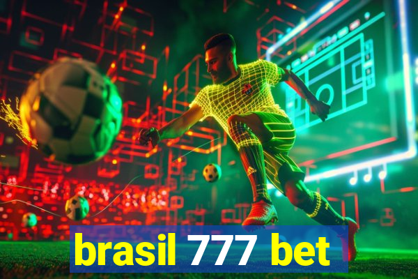 brasil 777 bet